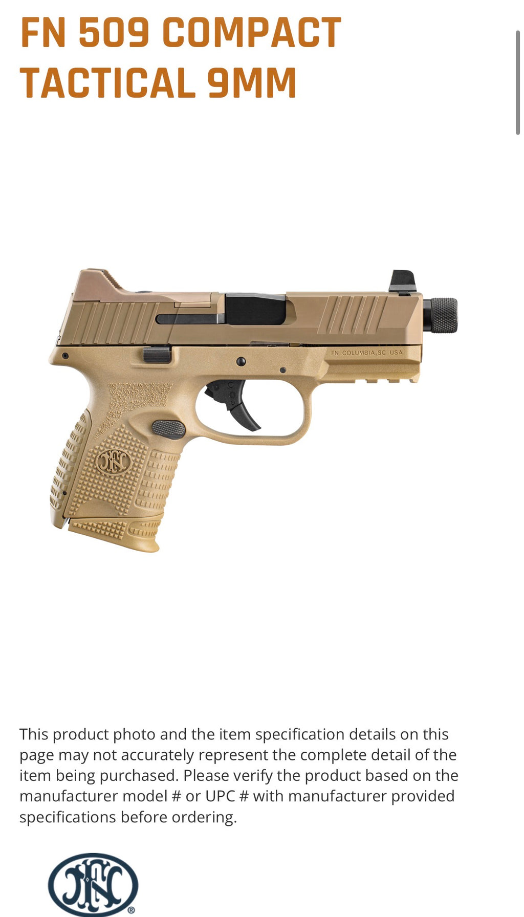 FN 509C TACT 9MM BLK 24+1 NS TB
9mm, in Black or Coyote Tan